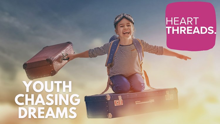 HeartThreads | Young people chasing dreams