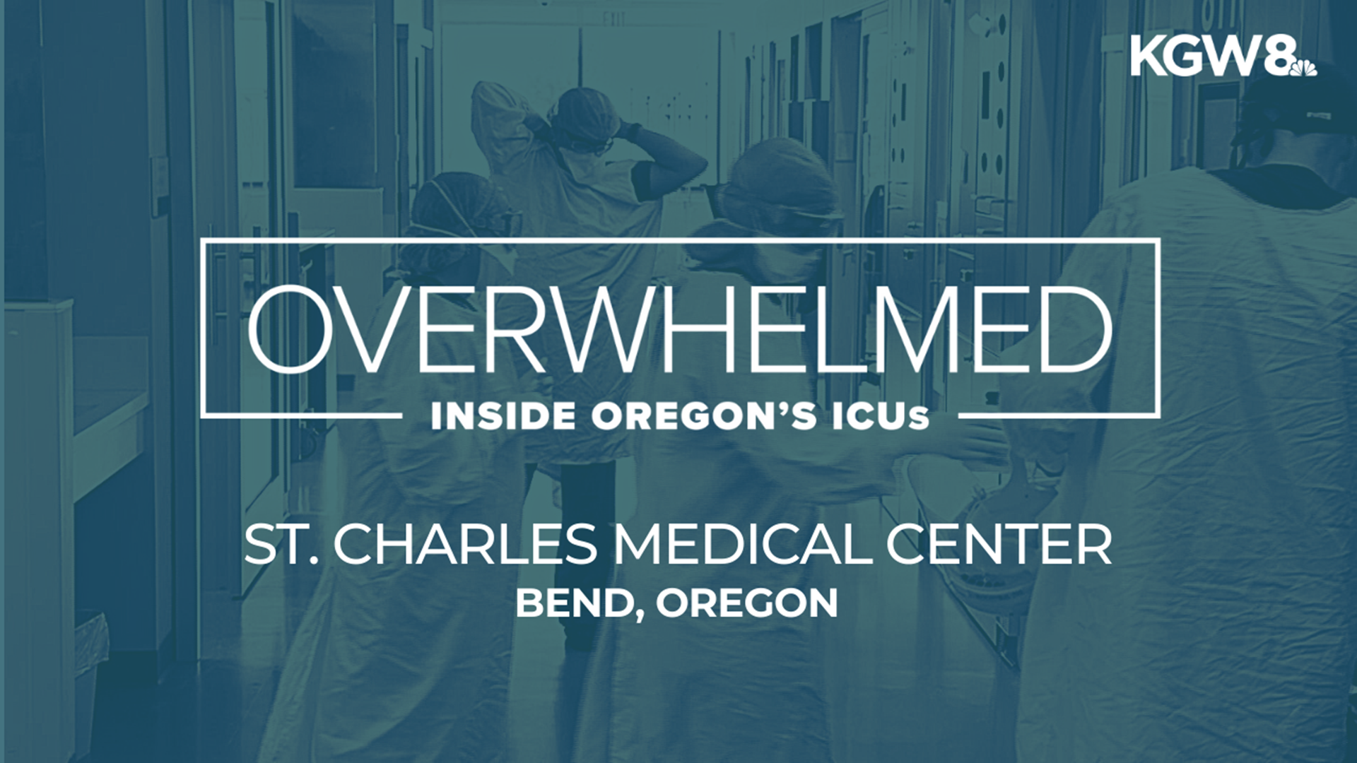 St. Charles Medical Center in Bend allowed KGW crews to spend a day in its COVID ICU, where the area's sickest patients are treated.