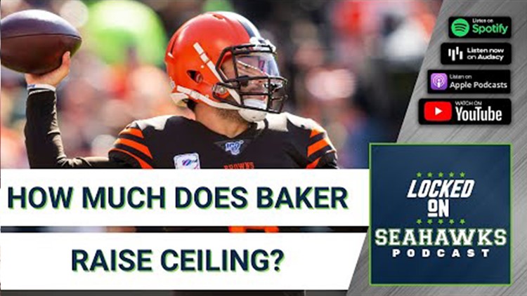 How Much Would Baker Mayfield Raise Seattle Seahawks' Ceiling in 2022?