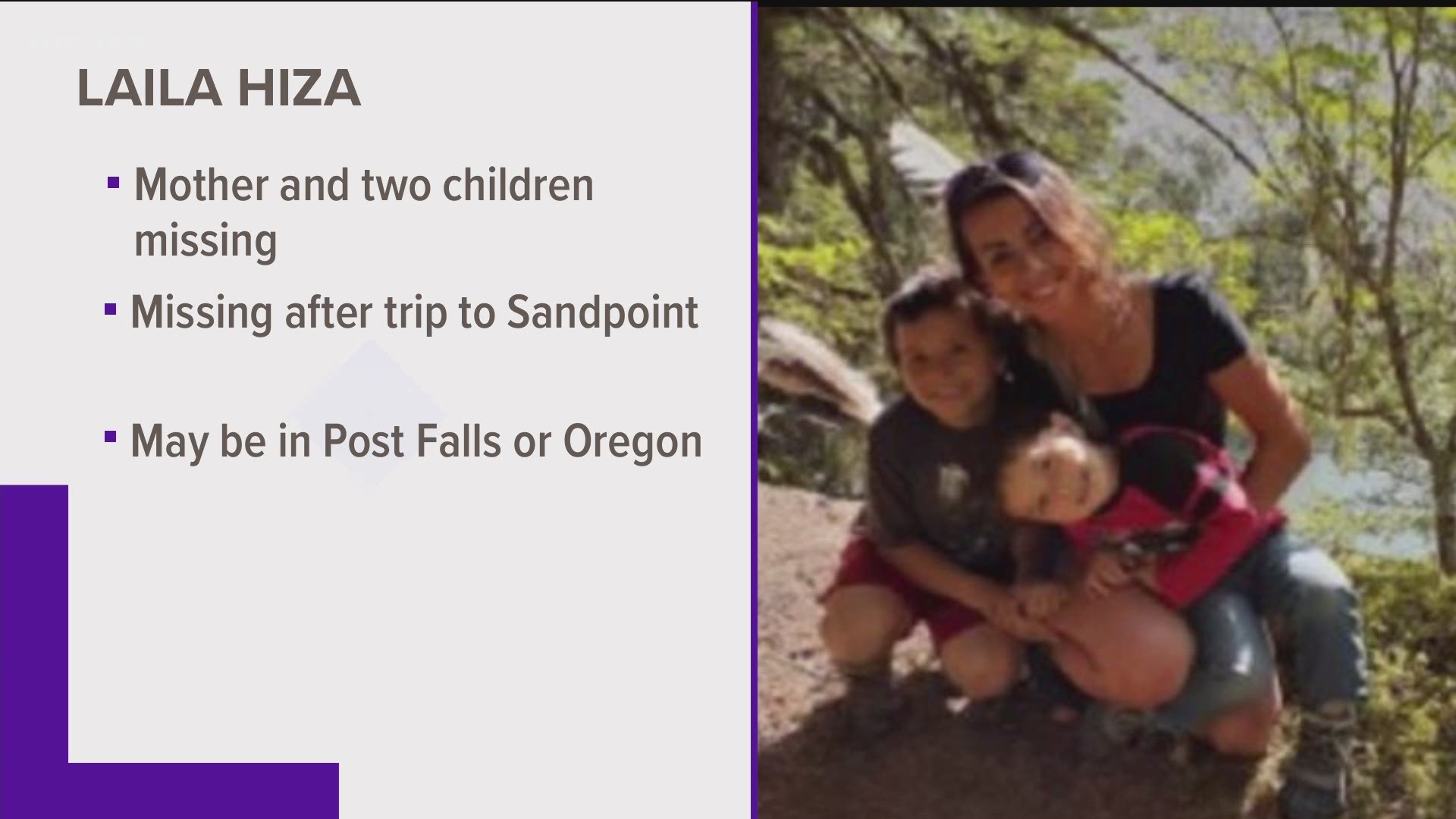 Laila Hiza picked up her two children, Aedrian and Asher, in Sandpoint from a visit from their custodial guardian and have not returned home.