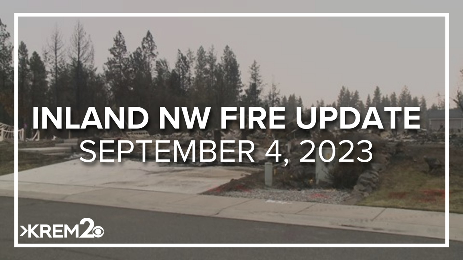The Inland Northwest has several fires burning including two fires in Spokane County, one in Kootenai County, one in Bonner County and another in Orofino.