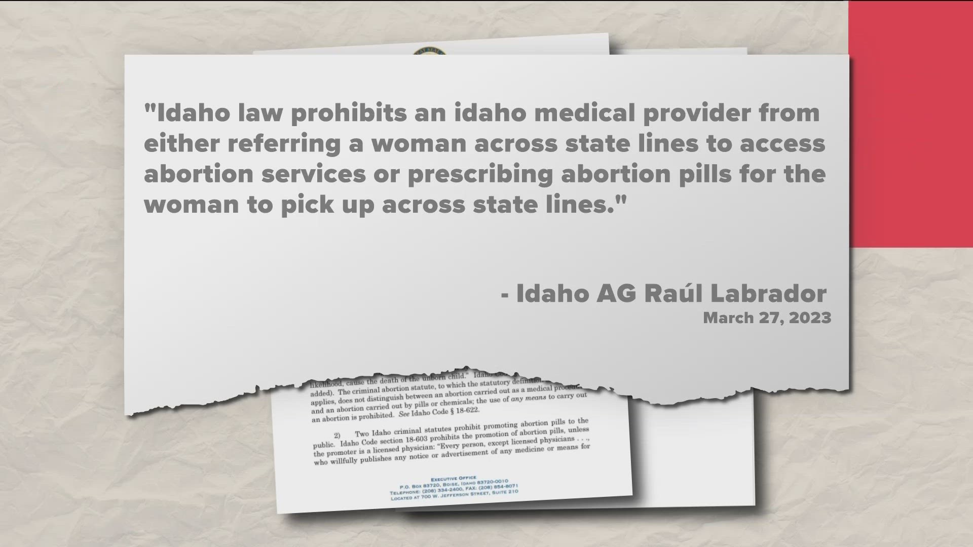 An Idaho federal judge listened to arguments on Monday challenging Attorney General Raul Labrador's opinion on out-of-state abortion referrals.