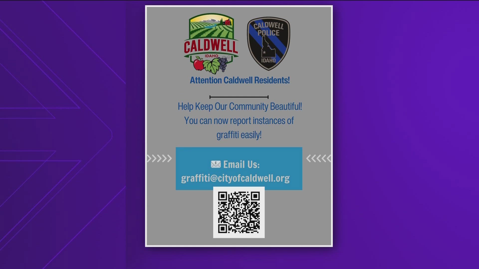 The City of Caldwell created an email to allow community members to report graffiti faster.