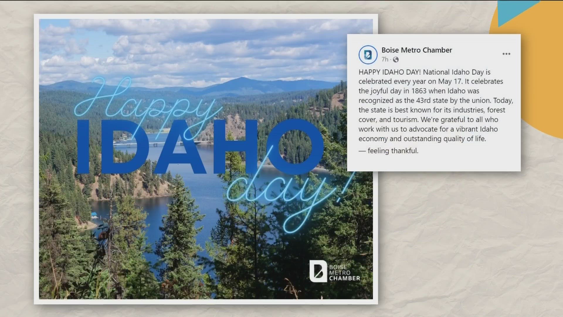 March 4, 1863, Idaho becomes a territory. On July 3, 1890, Idaho upgraded to statehood. But another date is circulating...May 17 as National Idaho Day? Says who?