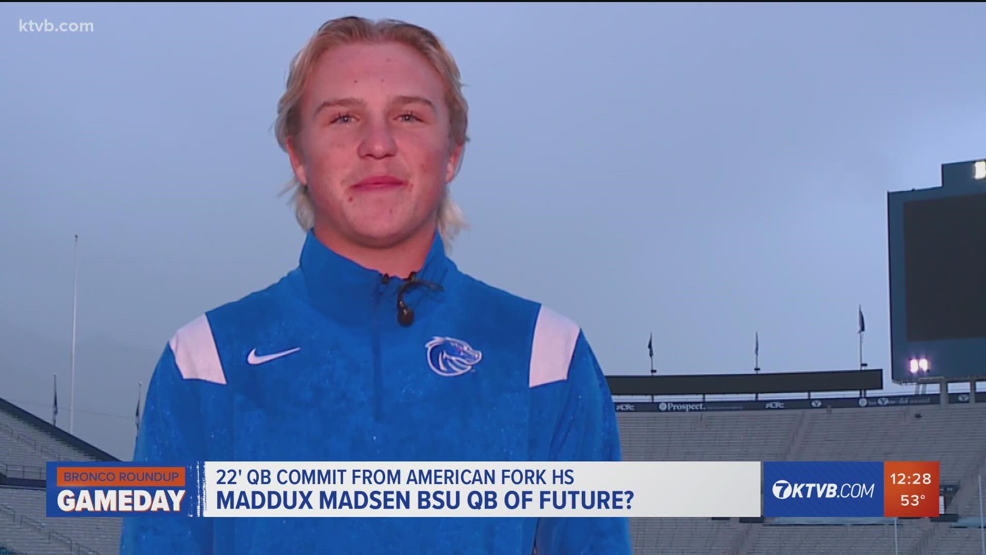 Maddux Madsen of American Fork High School is the Broncos' sole quarterback commit for the class of 2022.