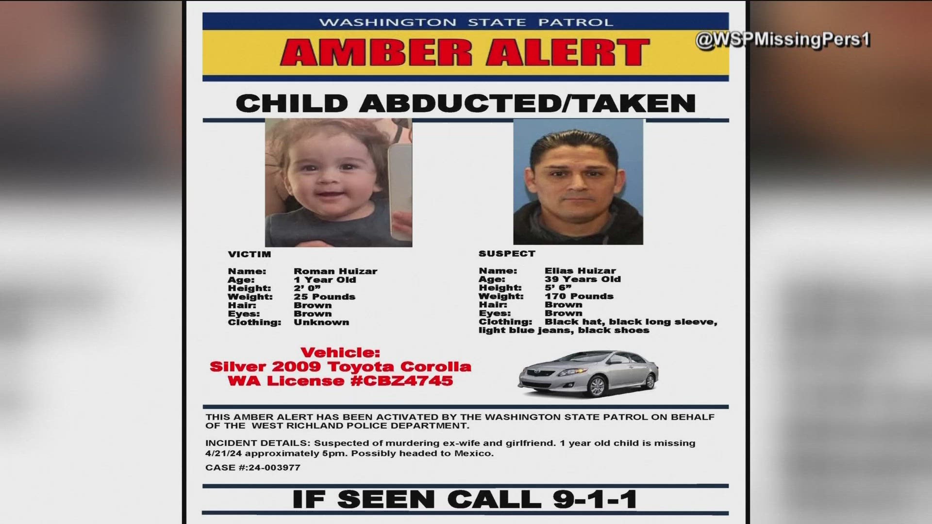 Wanted in connection to the death of two people and the abduction of a toddler in West Richland, Washington.