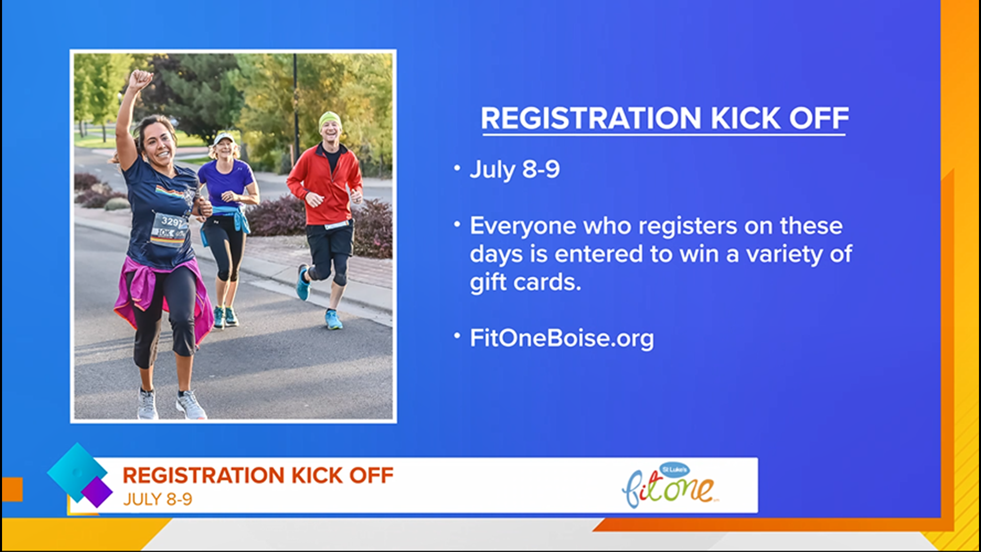 Registration kick off event for Fit One has moved to July 8-9, open to everyone and you can create your own race or participate in the 5K, 10K, or half marathon