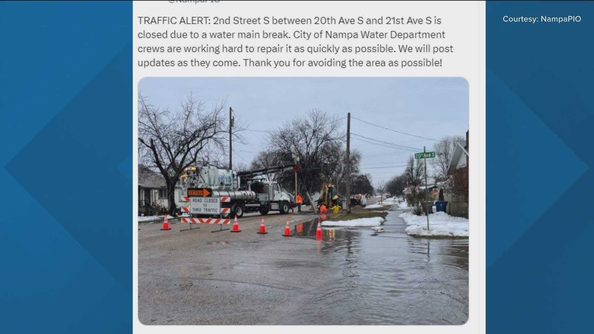 The water department repaired the water main break around 3 p.m.