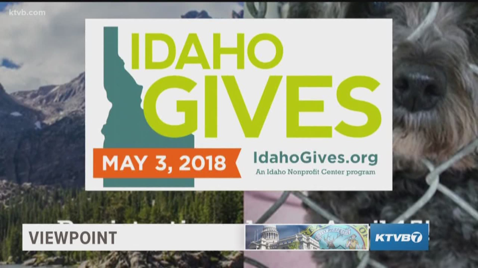 Idaho's single largest day of giving is Thursday May 3. On Viewpoint on KTVB, Doug Petcash talks with Idaho Nonprofit Center Pres./CEO Amy Little about how Idaho Gives started six years ago, how you can make a donation and what percentage of your donation