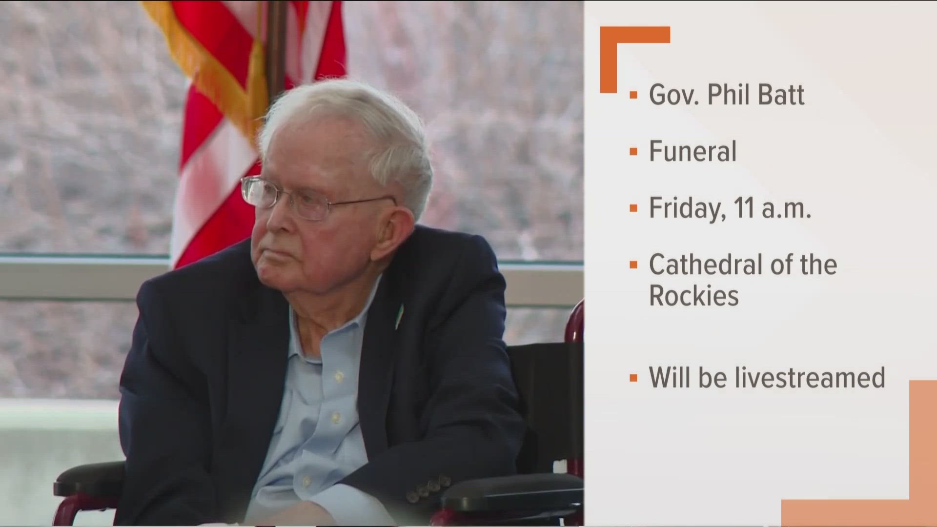 Former Idaho Gov. Phil Batt to be honored Thursday and will lie in state at the Idaho State Capitol. Funeral service to be held Friday at Cathedral of the Rockies.