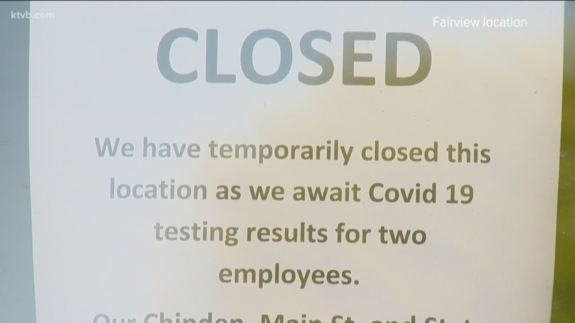 Several businesses in Boise have had to temporarily close locations after employees tested positive, or probable, for COVID-19.
