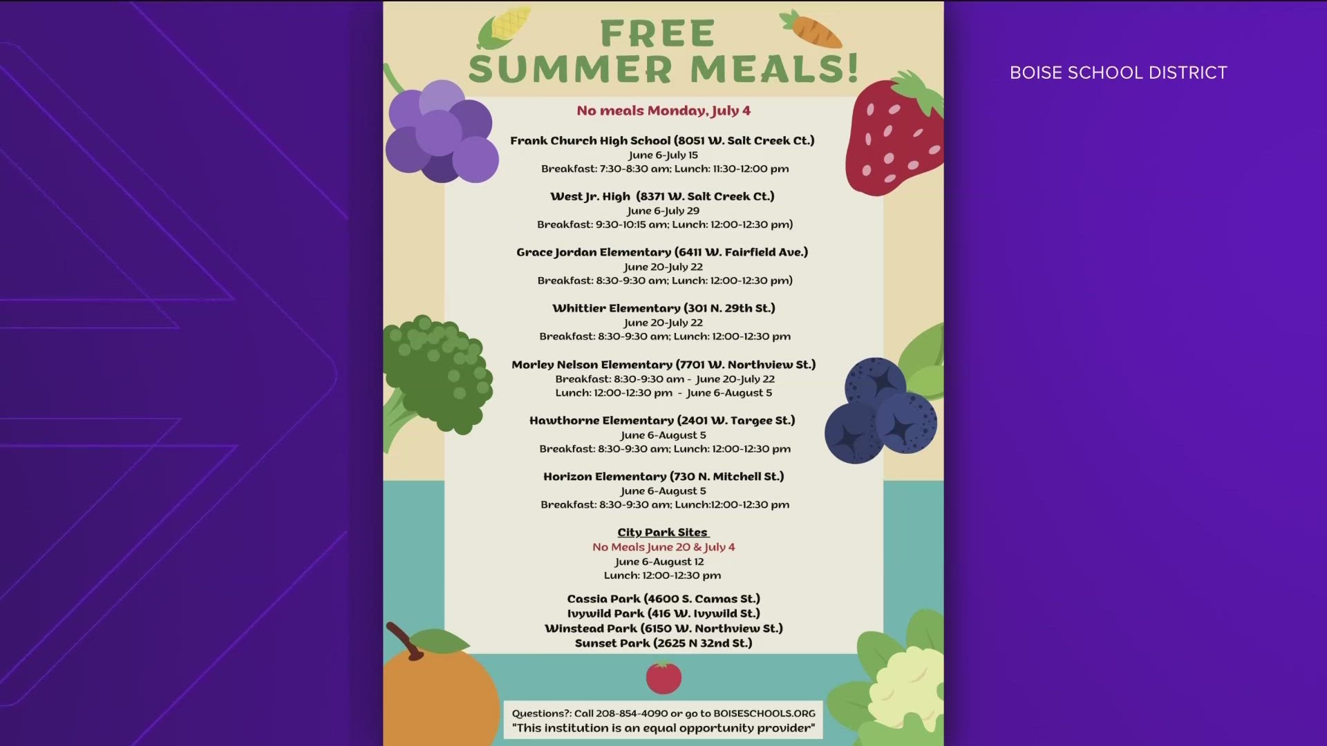 KTVB has compiled a list of school districts providing free meals throughout the Treasure Valley this summer, with dates, times and locations included.