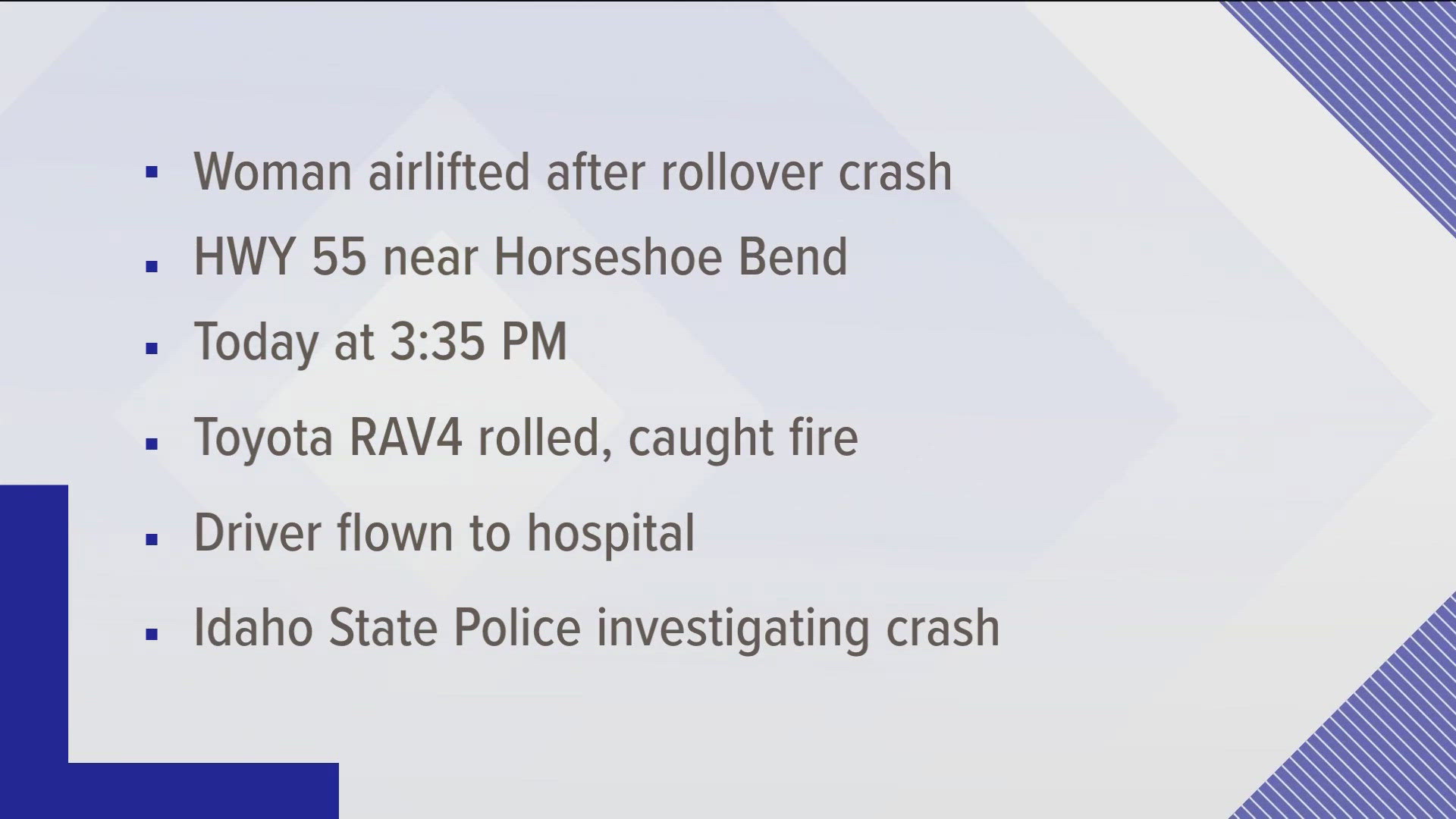 Police said a Washington state woman was airlifted to a hospital after her SUV rolled over and caught fire on State Highway 55.