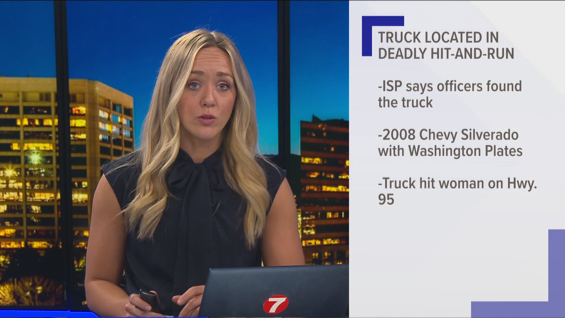 The Idaho State Police stated that the investigation is ongoing. 