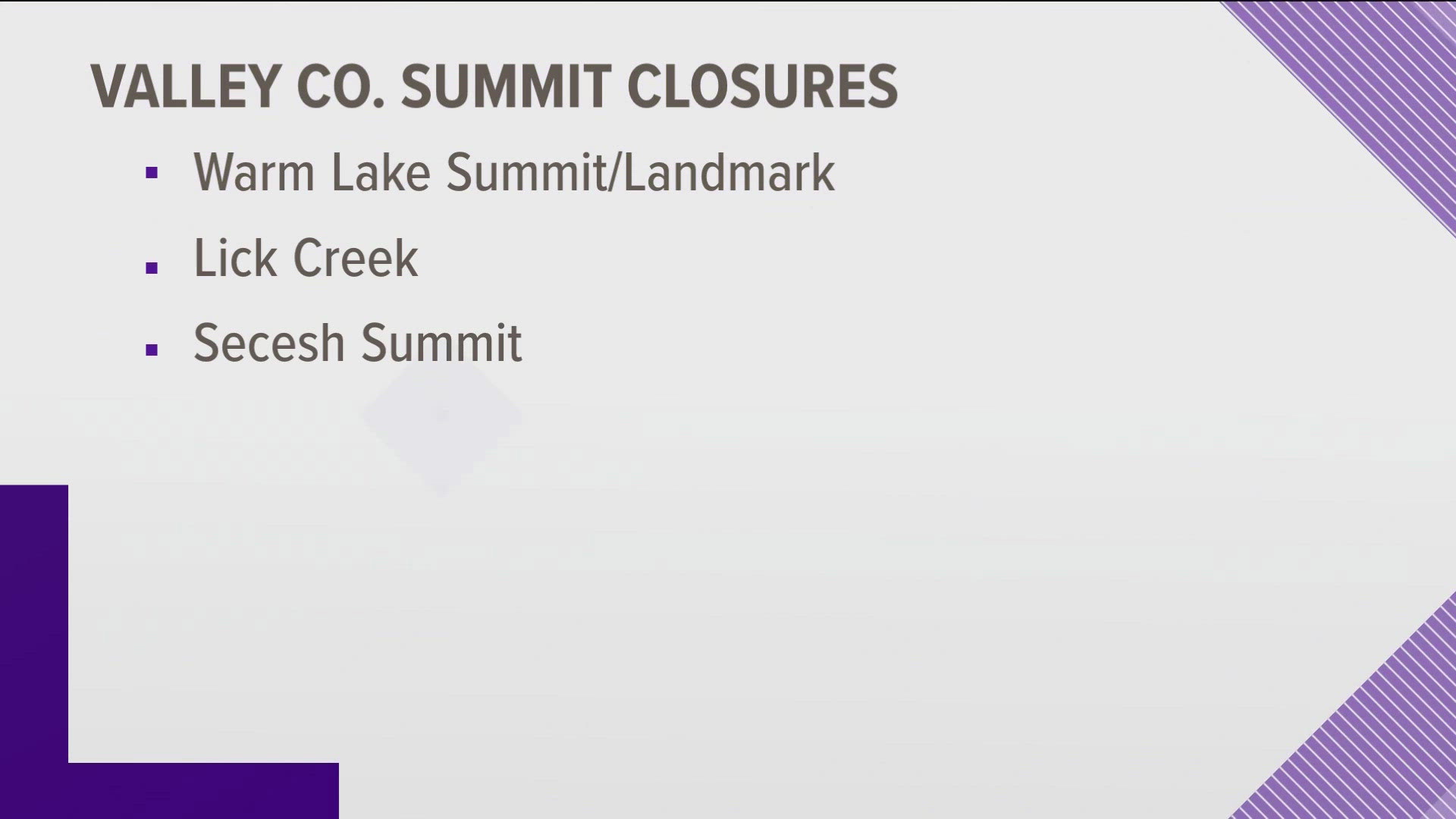 Several mountain summits are closed for the season.