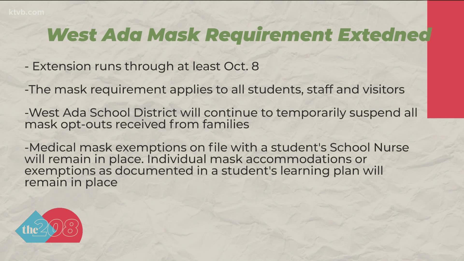 West Ada School District announced it will extend its mask requirement through Oct. 8.