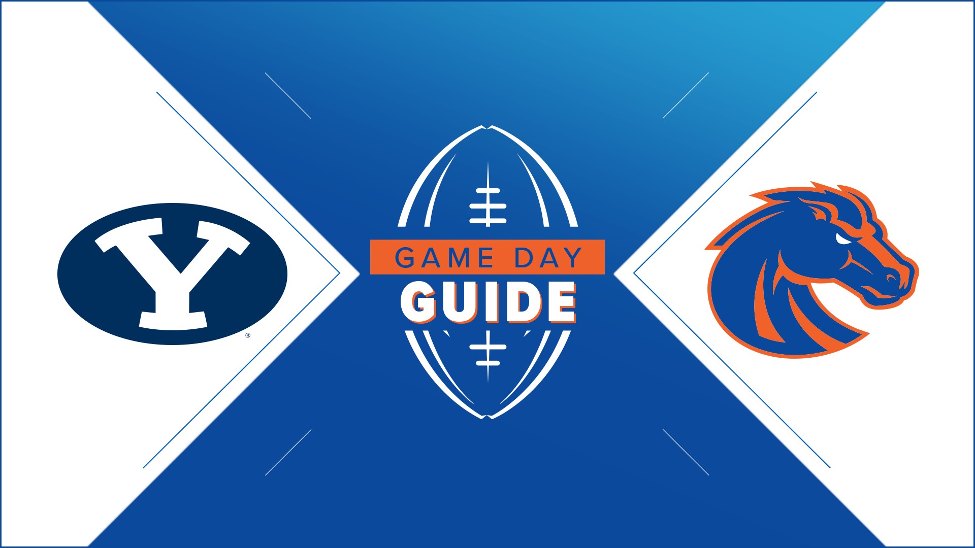 GAME DAY GUIDE: BYU Vs. Boise State | Ktvb.com