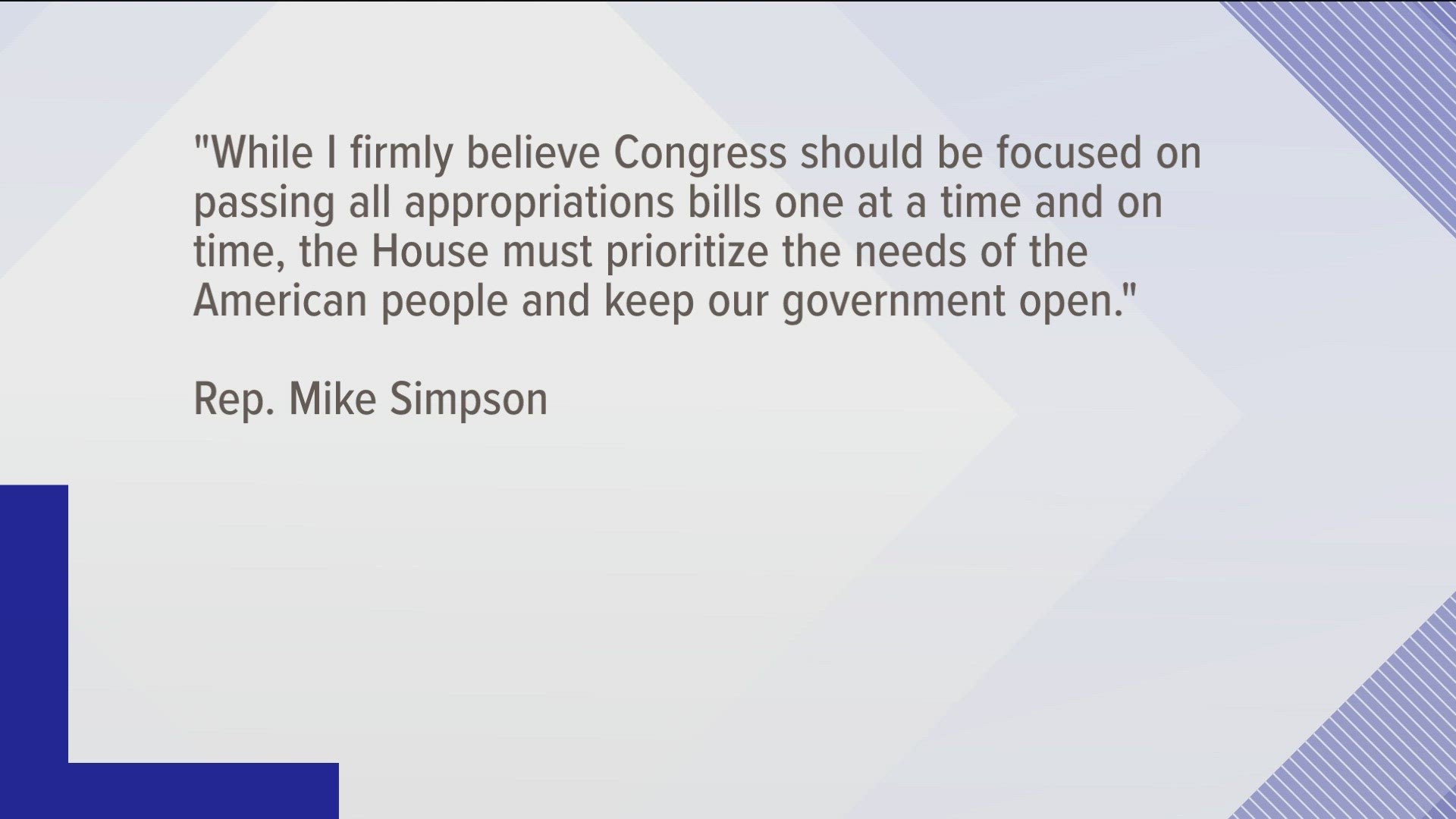 Representatives Mike Simpson and Russ Fulcher have different views on the act.