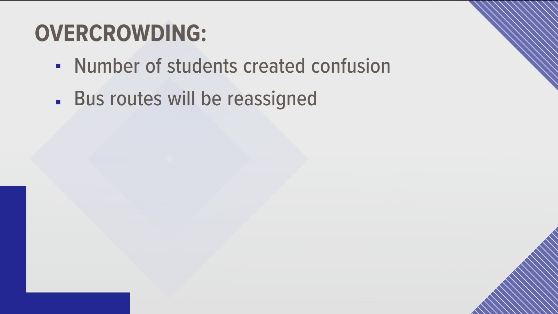 The district will introduce route changes to address bus overcrowding and said the number of students on the bus when the incident happened created confusion.