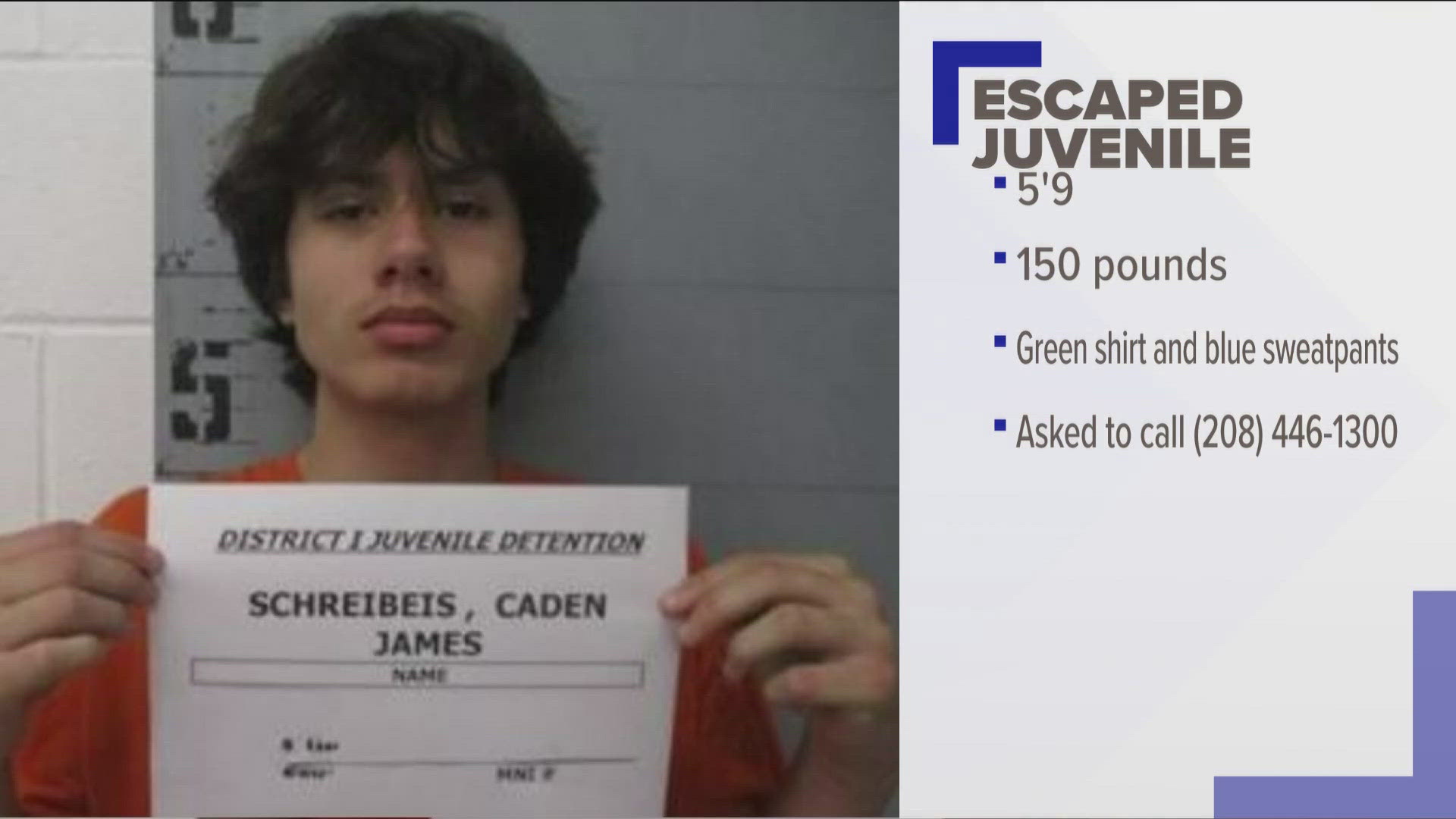The sheriff's office says 15-year-old Caden Schreibeis was last seen wearing a green shirt and blue sweatpants.