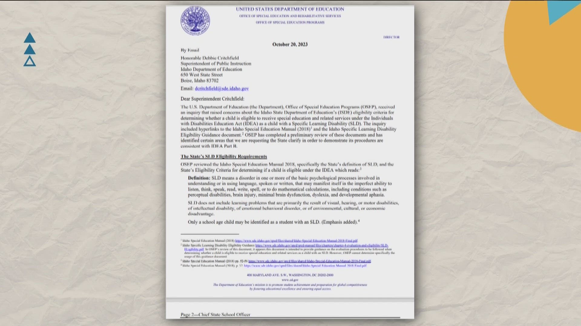 They asked in an Oct. 20 letter to look at a manual that talks about what is required of students to get special education services for learning disabilities.