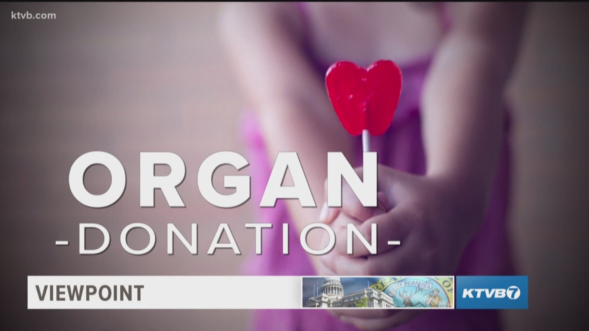 More than 1 million Idahoans are registered as organ donors. That's out of 1.75 million people who live in the Gem State. According to the Idaho Transportation Department and the Yes Idaho Donor Registry, that makes the state one of the highest per-capita donor registries in the country. Find out the new way to help the organ donation cause when you go to the DMV to get or renew your driver's license in this week's Viewpoint.