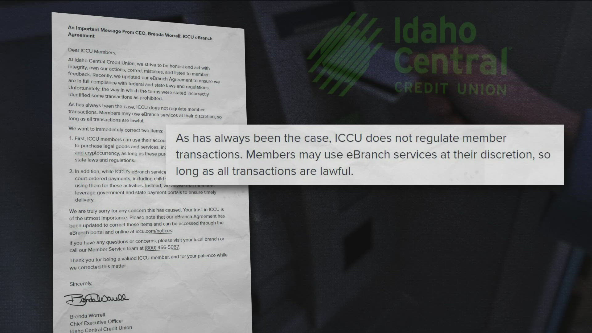Brenda Worell, CEO of ICCU, released a message to members stating the company has clarified the language regarding its new terms and conditions.