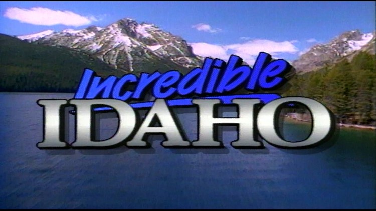 Incredible Idaho premiere episode: May 1991
