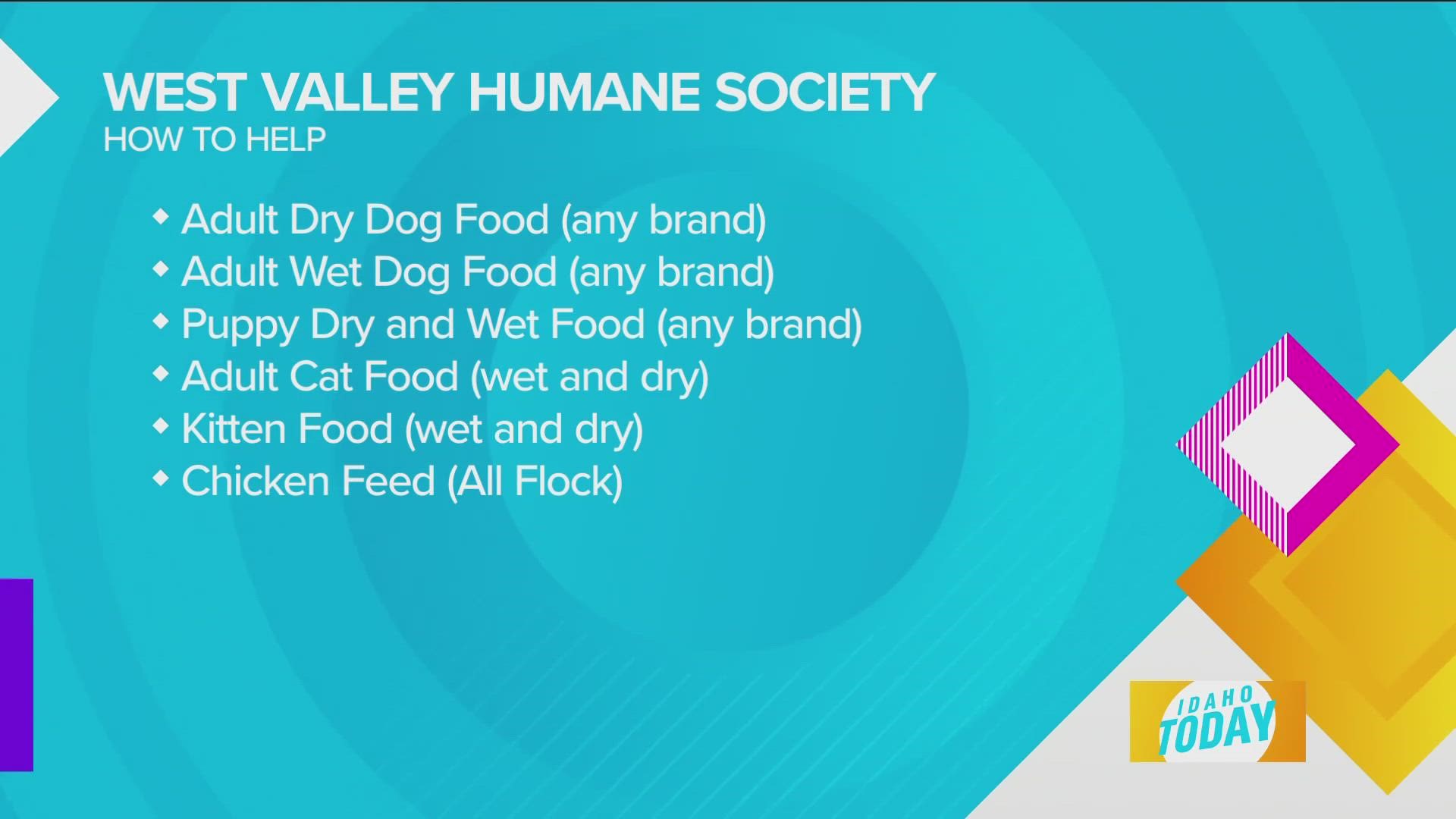 The West Valley Humane Society is looking to the community for donations.