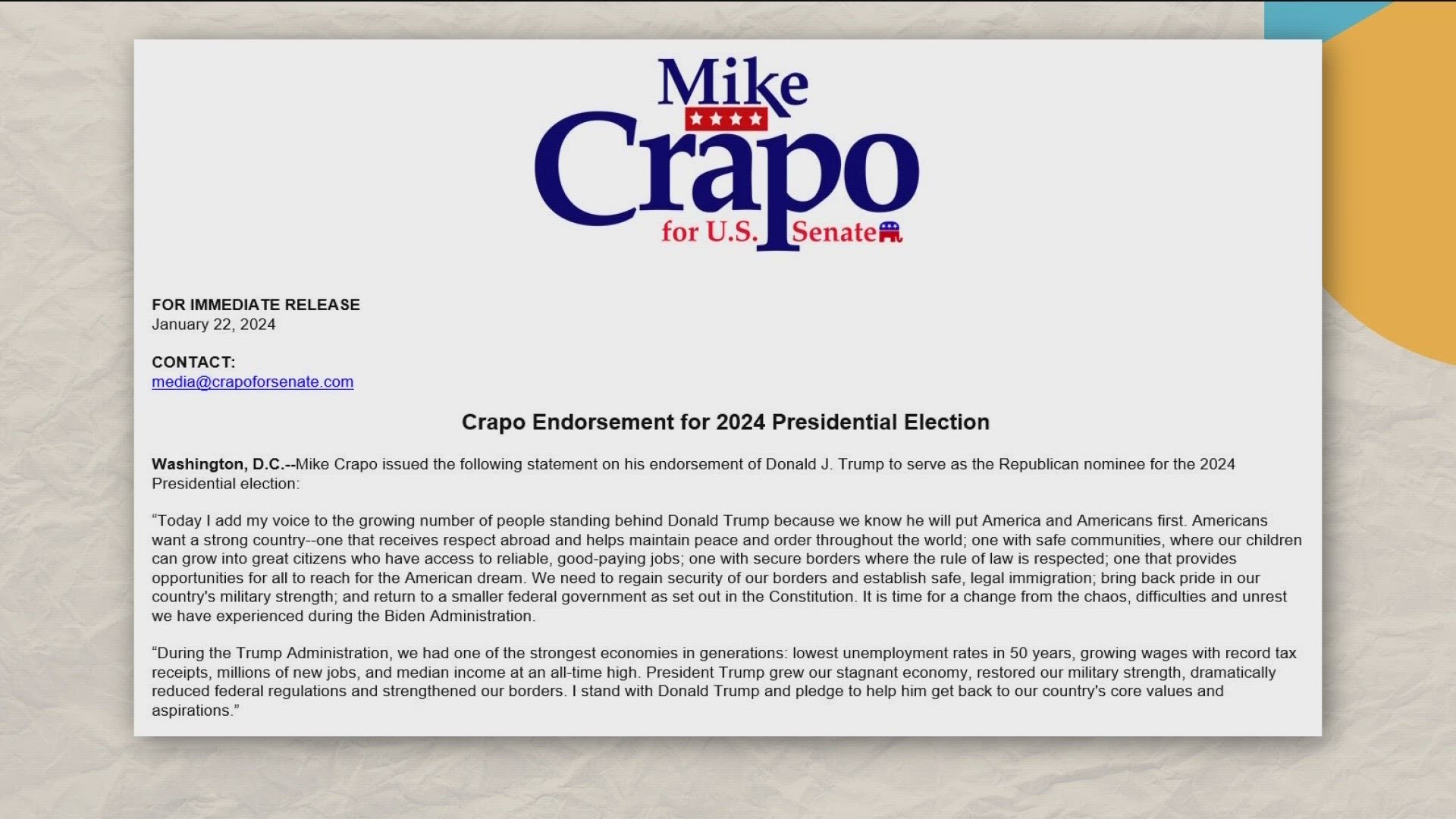 Crapo recently announced his endorsement for Trump, contradicting a his statements regarding the election in October of 2016.
