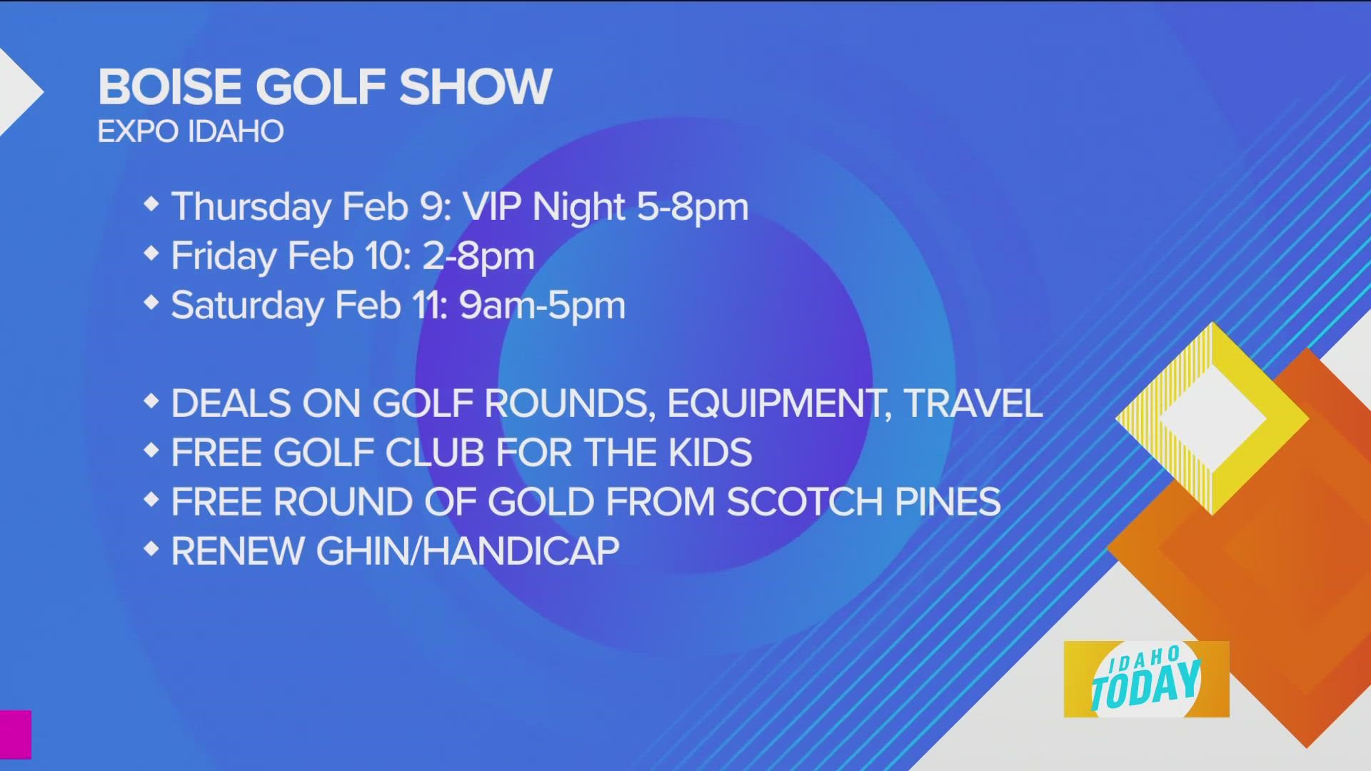 Boise Golf Show + Win with Idaho Today