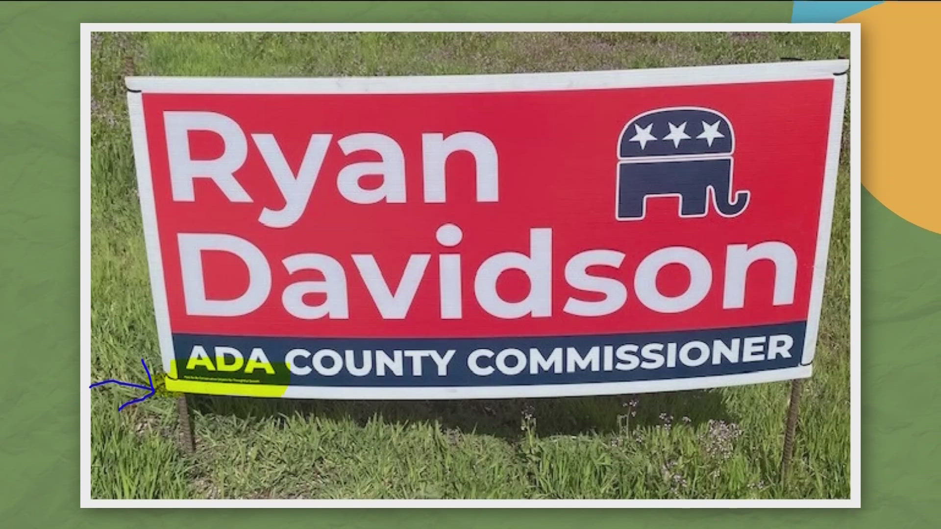 An Ada County commissioner candidate is being contested by his opponent; for not his policy...but for his campaign signs!