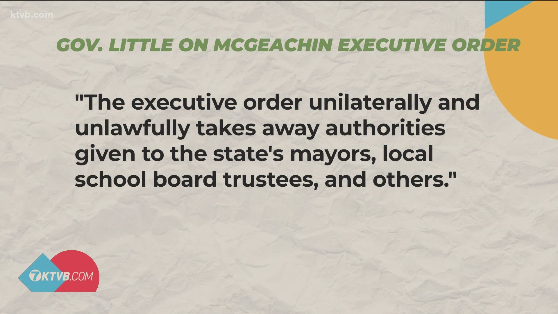 The governor called Lt. Gov. Janice McGeachin's executive order "an irresponsible, self-serving political stunt" that subverted the decisions of local officials.