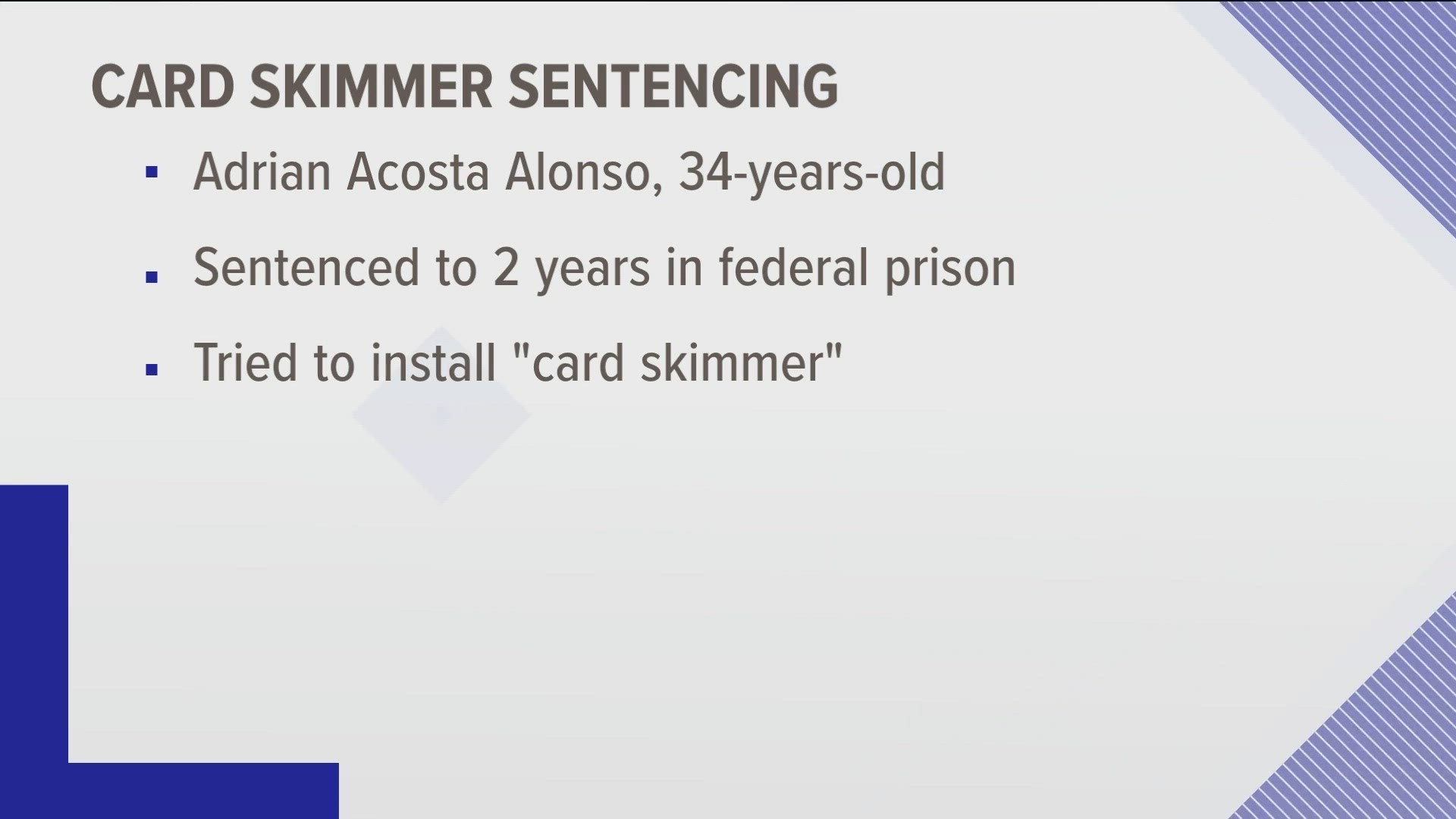 Adrian Acosta Alonso, 34, fled to Cuba to avoid charges but was arrested in 2022.