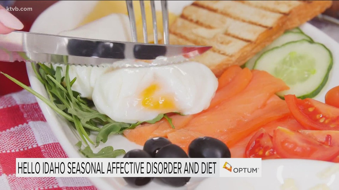 Hello Idaho: A healthy diet can help fight seasonal affective disorder