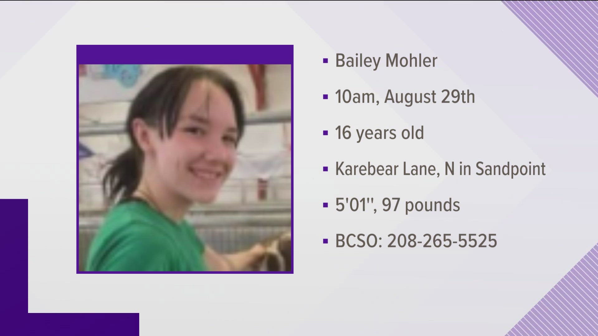 Bailey Mohler, age 16, was last seen Aug. 29. 