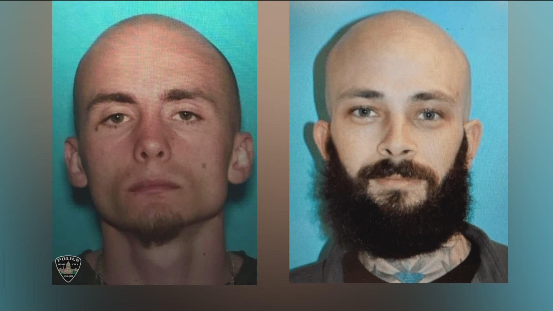 Both suspects were arrested in Twin Falls County. They were on the run for more than 24 hours.