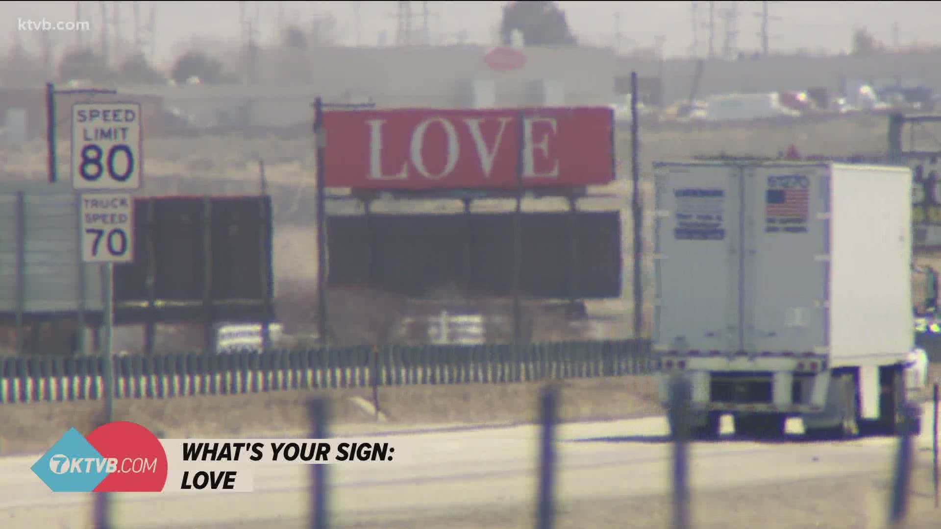With simple "LOVE" billboards in Boise, she hopes others will think of their stories of love when they see the signs.
