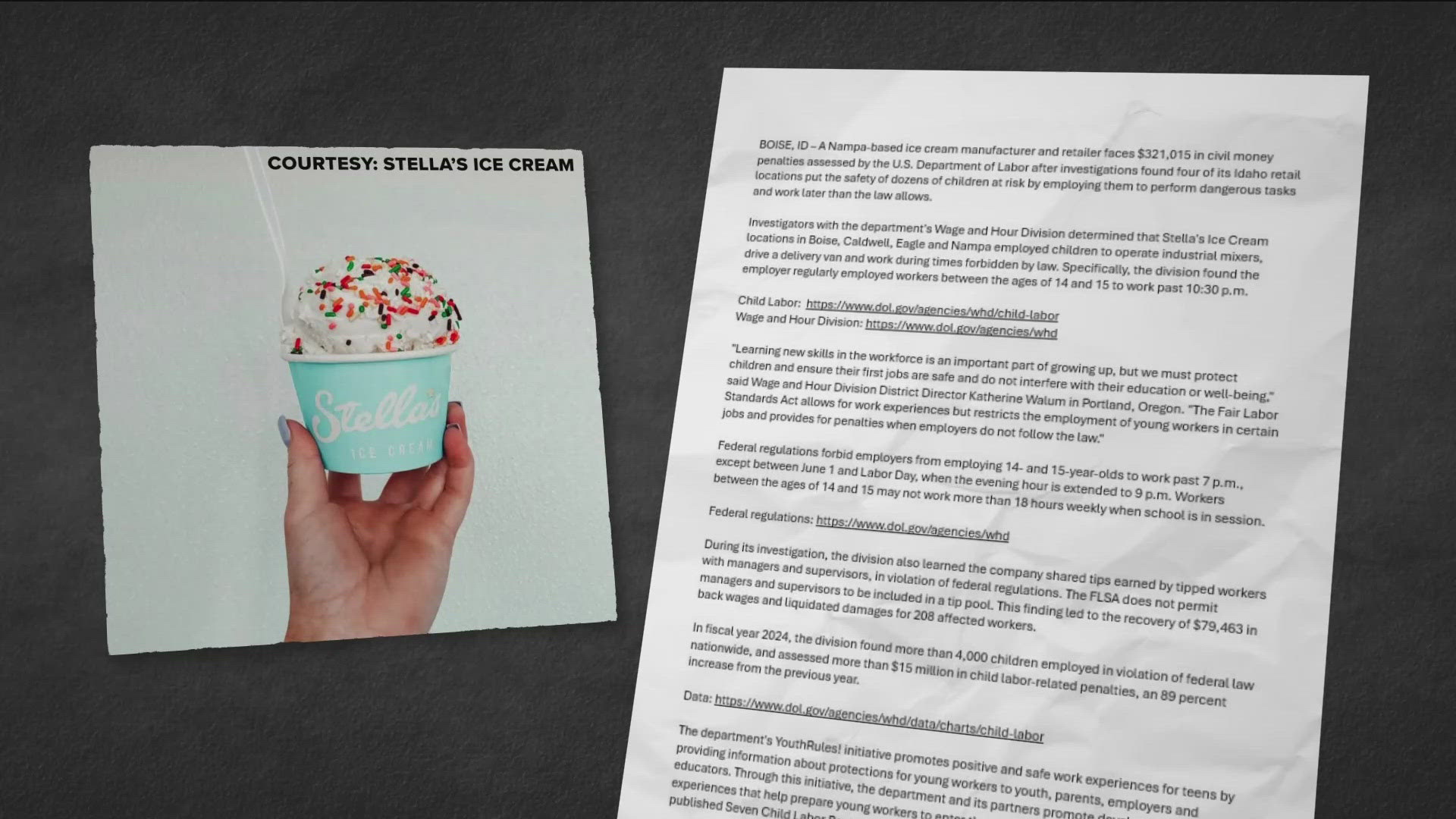 The U.S. Department of Labor said Stella's Ice Cream endangered children, assigned them dangerous tasks and illegally shared tips with managers at four locations.