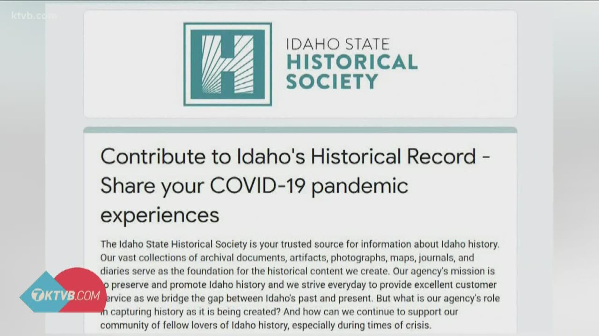 The historical society put out the call on Twitter for people to provide them with personal stories about how they are handling the COVID-19 pandemic.