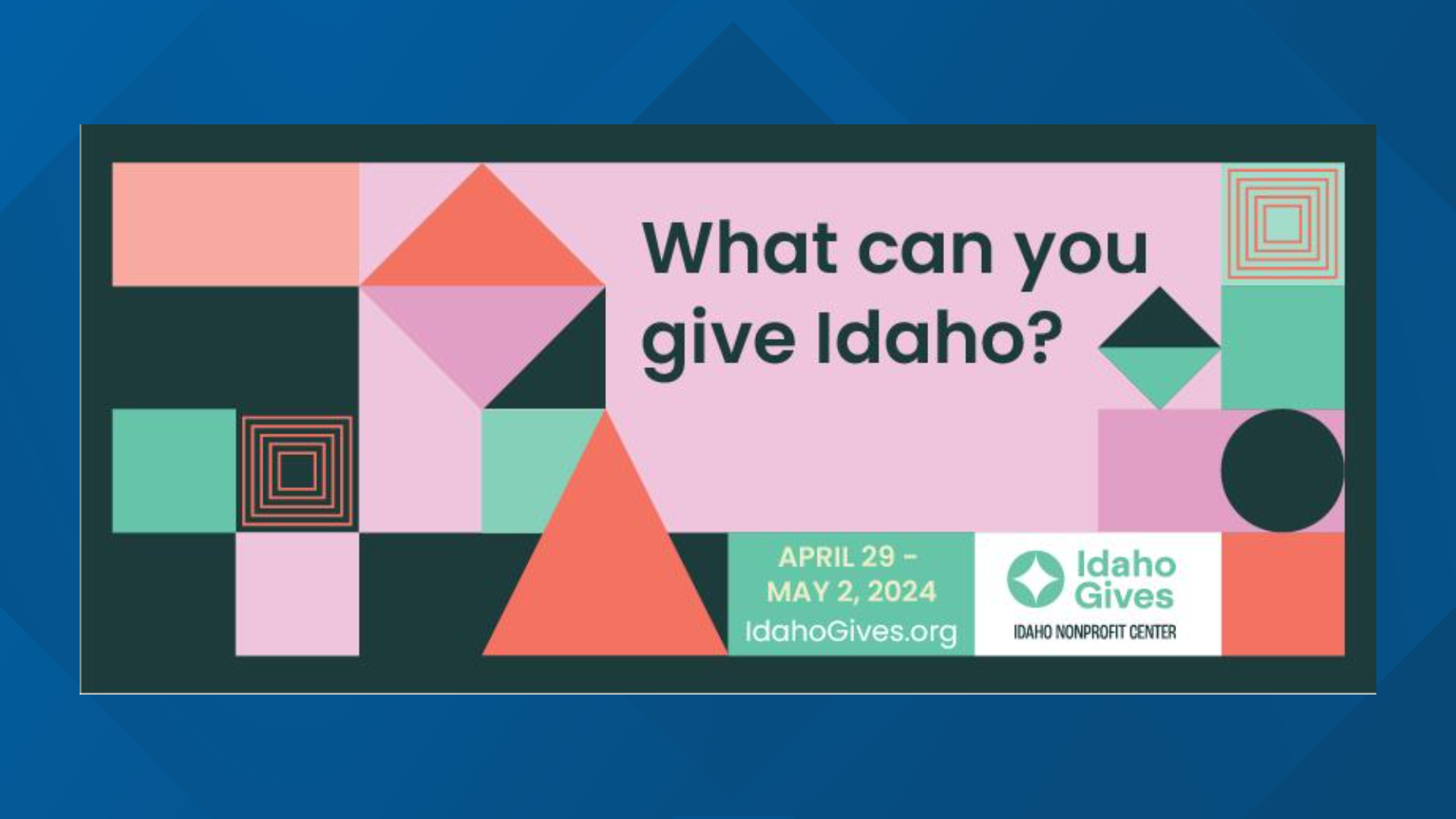 Idaho Gives 2024 When and how to donate this year