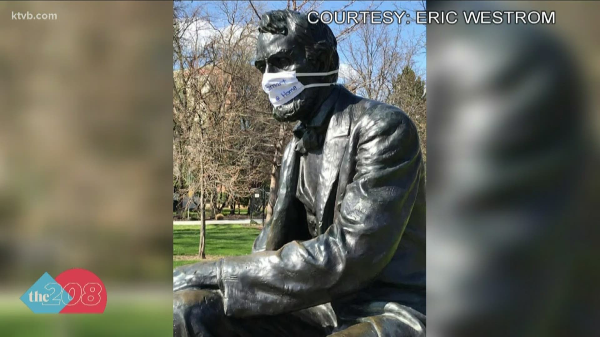 Someone put a mask on the Lincoln statue in Julia Davis Park and wrote on it - be smart, stay at home.