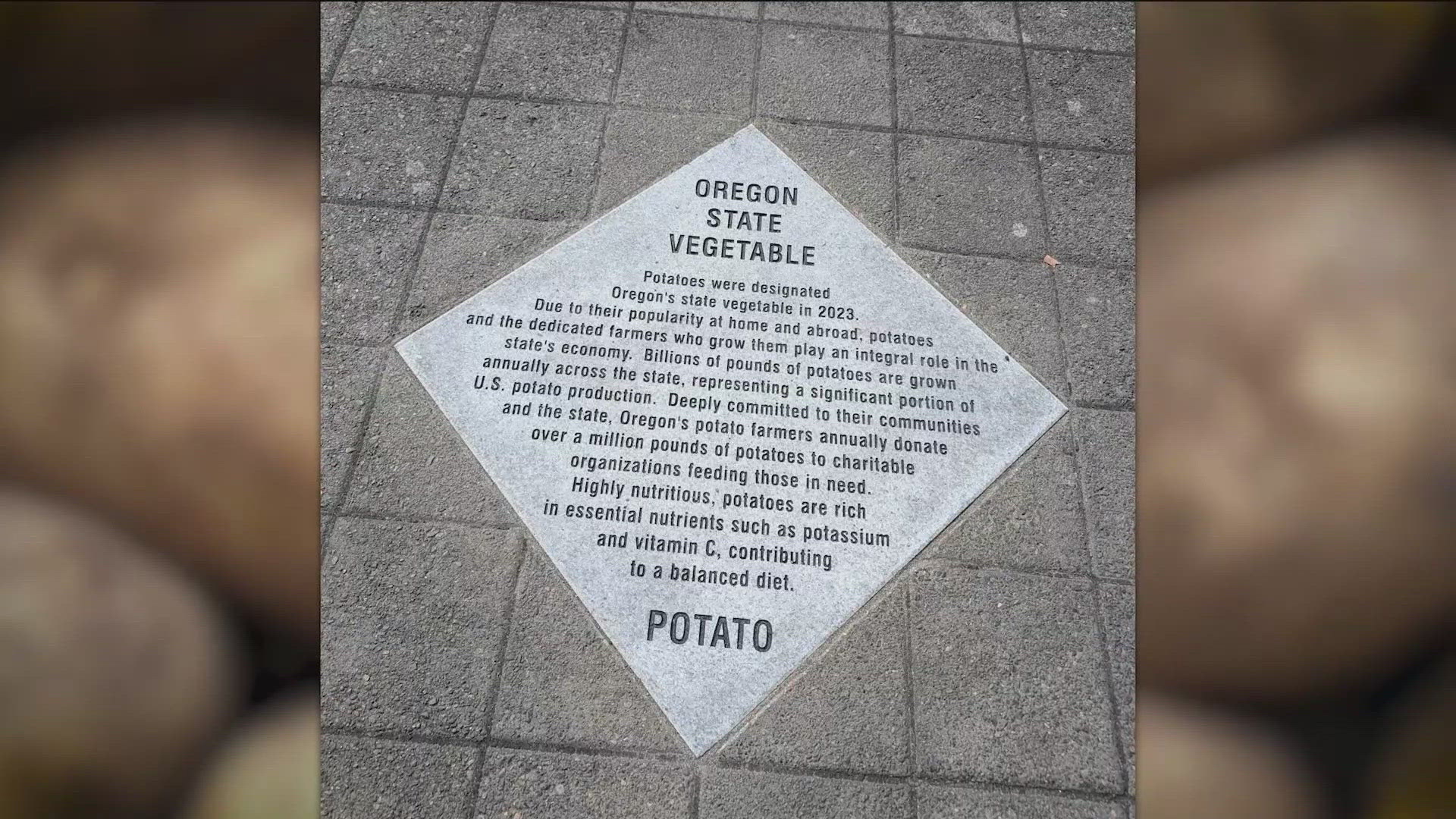 Oregon officials celebrated the spud as the state vegetable during a plaque dedication ceremony in Salem on Monday, Sept. 23.