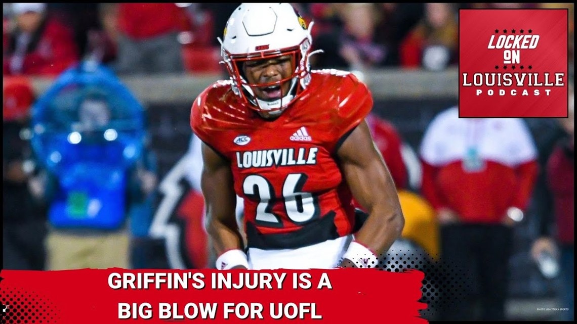 Louisville Football: MJ Griffin's Injury Is A Big Blow; Cam Kelly ...