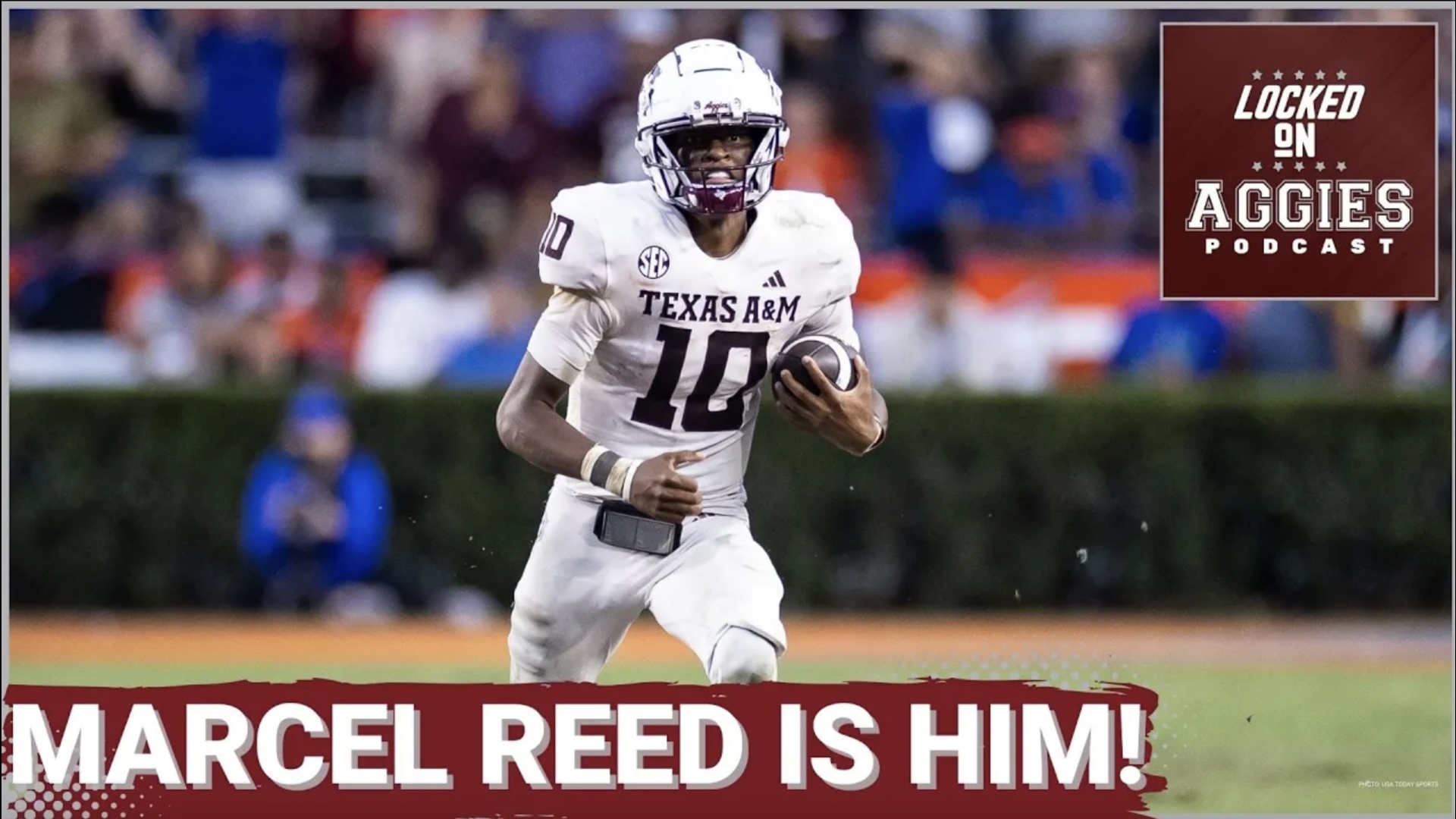 On today's episode of Locked On Aggies, host Andrew Stefaniak talks about Texas A&M QB Marcel Reed's performance in the win over the Florida Gators in the swamp.