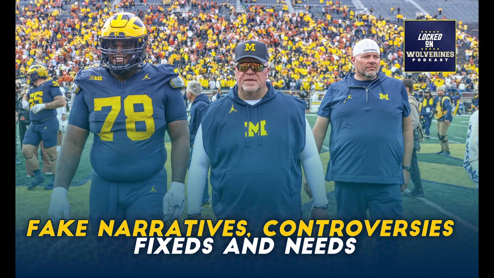 Made-up controversies and musts for Michigan course correction