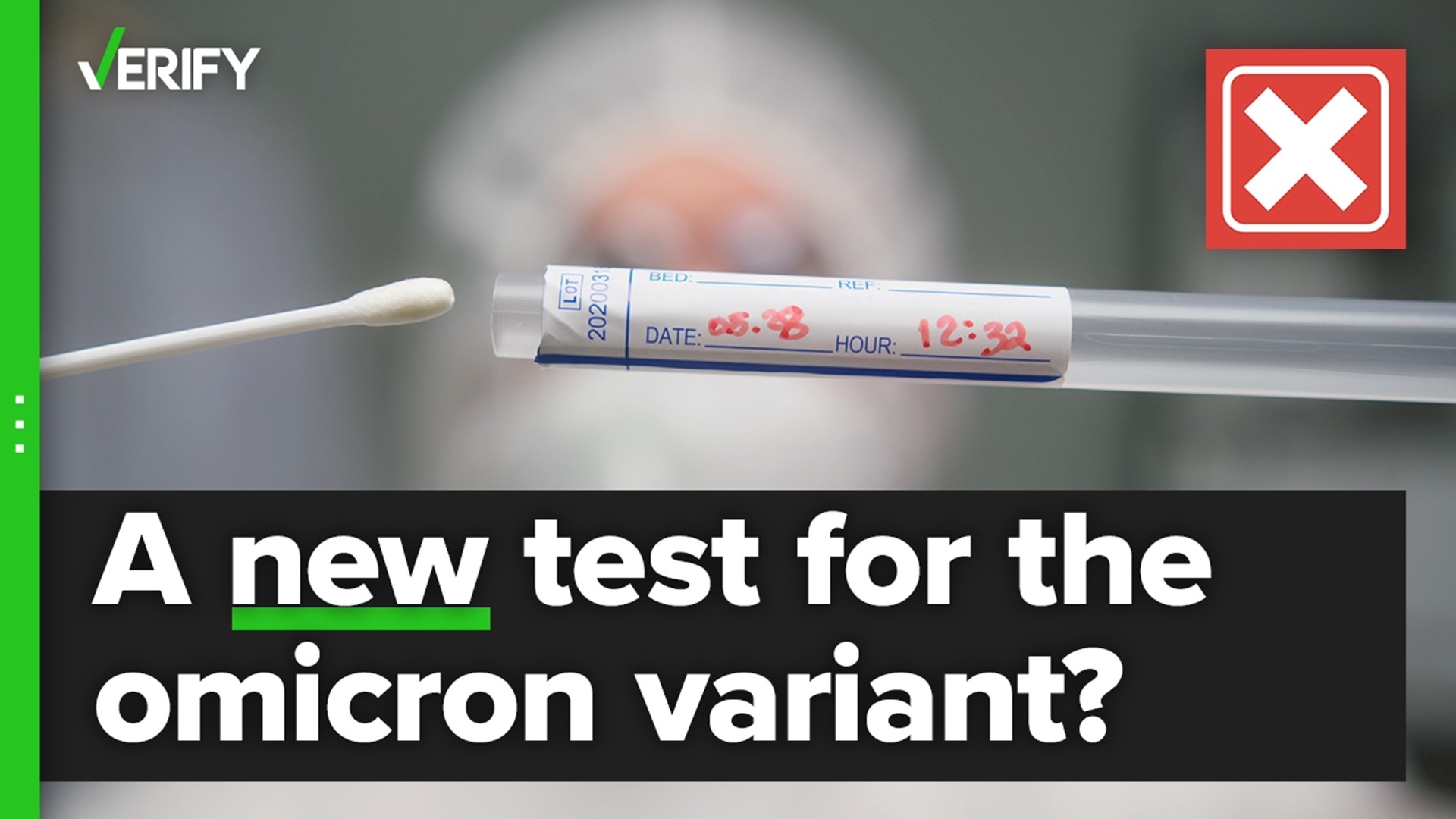 Is there a new test to detect the omicron variant? The VERIFY team confirms this is false.